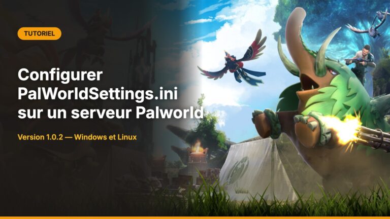 Illustration Palworld avec le libellé Tutoriel et le titre Configurer PalWorldSettings.ini sur un serveur Palworld