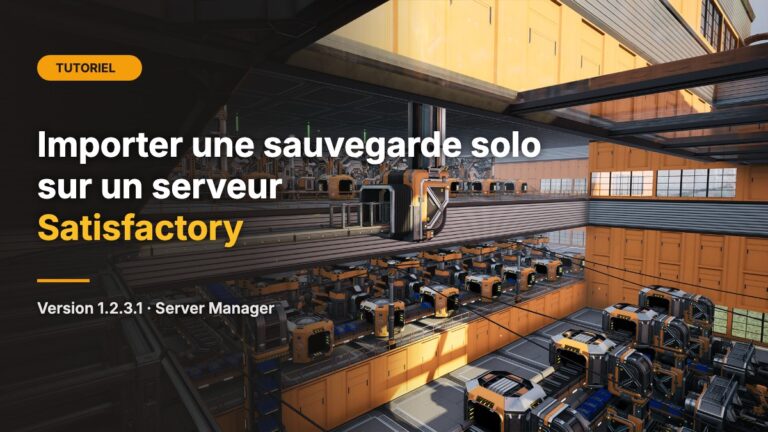 Usine Satisfactory avec rangée d’assembleuses, illustration de l’import d’une sauvegarde solo sur un serveur dédié